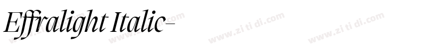 Effralight Italic字体转换 Effralight Italic字体转换